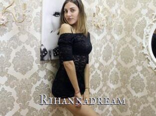 Rihannadream