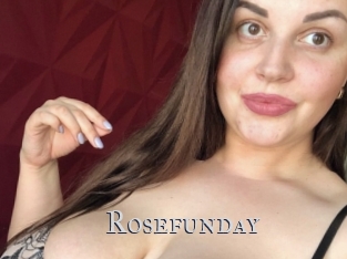 Rosefunday
