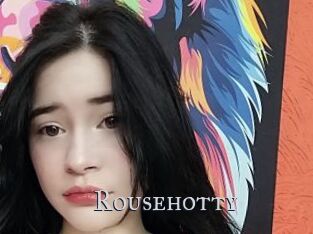 Rousehotty