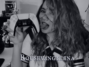 Rousevangelina