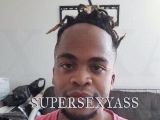 SUPERSEXYASS