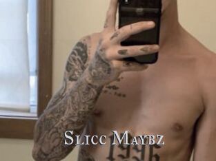 Slicc_Maybz