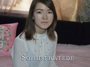 Sophisticatede
