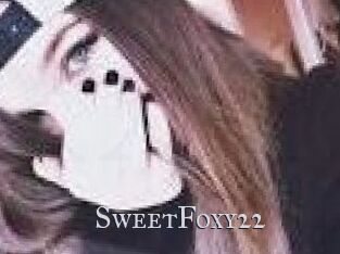 SweetFoxy22