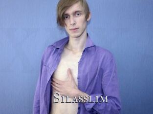 Silasslim
