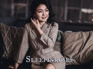Sleepinroses