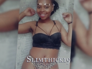 Slimthick19