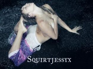 Squirtjessyx