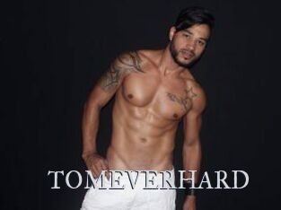 TOMEVERHARD