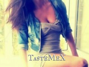 TasteMeX