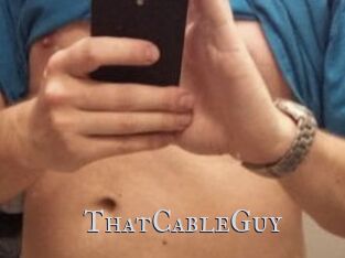 ThatCableGuy