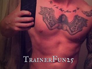 TrainerFun25