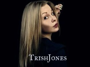 TrishJones