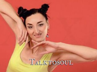 Talktosoul