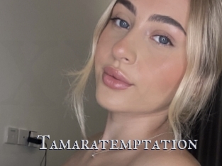 Tamaratemptation