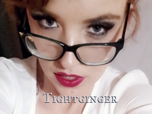 Tightginger