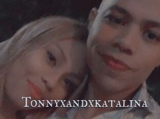 Tonnyxandxkatalina