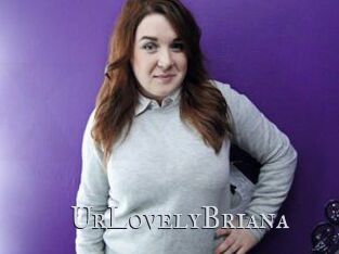 UrLovelyBriana