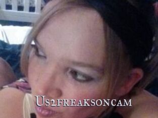 Us2freaksoncam