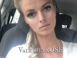 ValeriexROSE