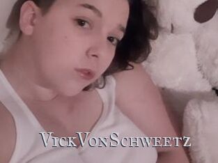 VickVonSchweetz