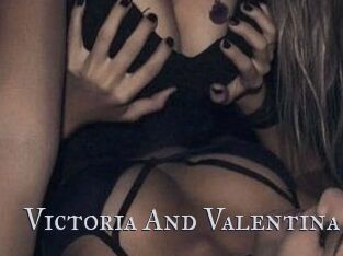 Victoria_And_Valentina