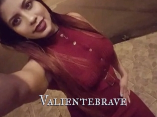 Valientebrave