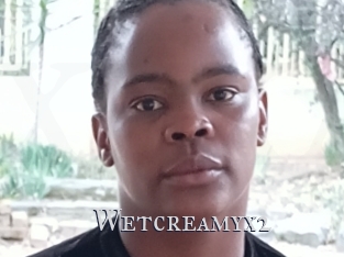 Wetcreamyx2