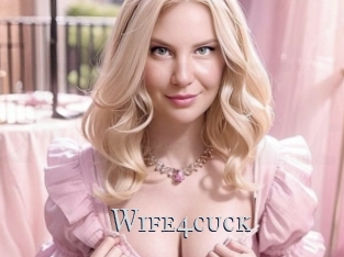 Wife4cuck
