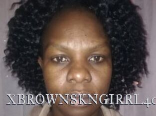 XBROWNSKNGIRRL40