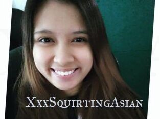 XxxSquirtingAsian
