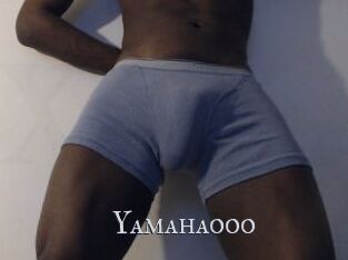 Yamahaooo
