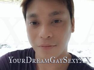 YourDreamGaySexyXX