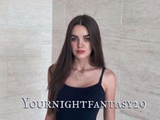 Yournightfantasy29